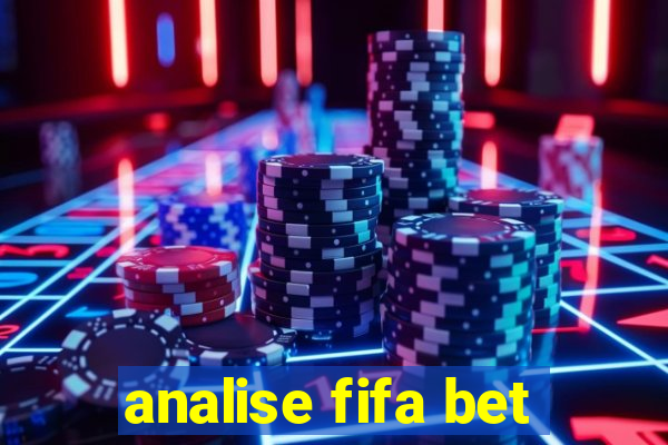 analise fifa bet